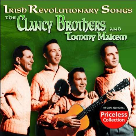 The Clancy Brothers &amp; Tommy Makem: Irish Revolutionary Son, CD