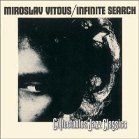Miroslav Vitous (geb. 1947): Infinite Search, CD