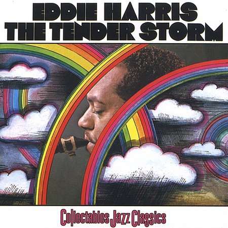 Eddie Harris (1934-1996): Tender Storm, CD