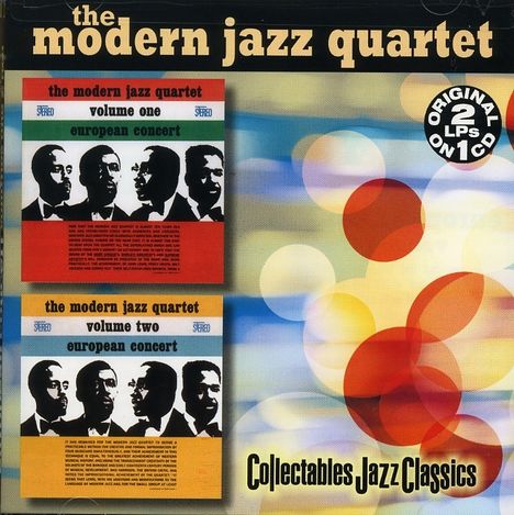 The Modern Jazz Quartet: European Concert Volume 1 &amp; 2, CD