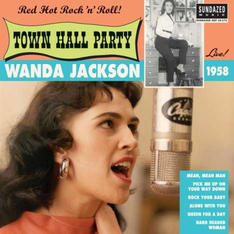 Wanda Jackson: Town Hall Party - Live (10") (mono), LP