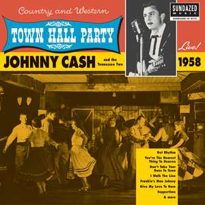 Johnny Cash: Live At Town Hall Party 1959, LP