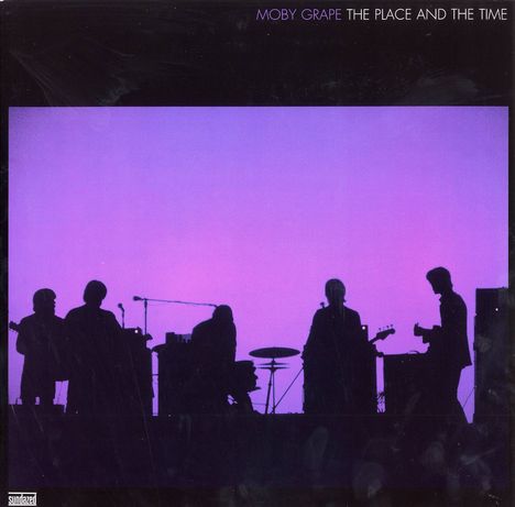 Moby Grape: The Place And The Time, 2 LPs