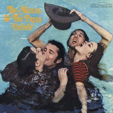 The Mamas &amp; The Papas: Deliver, LP