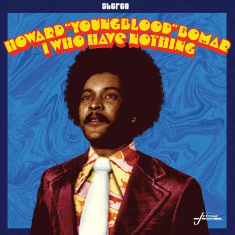 Howard "Youngblood" Bomar: I Who Have Nothing (Violet Vinyl), LP