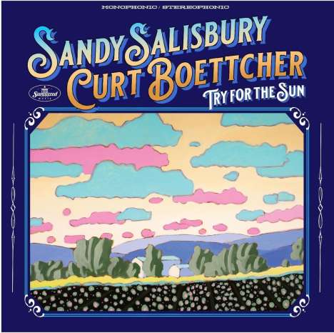 Sandy Salisbury &amp; Curt Boettcher: Try For The Sun, CD