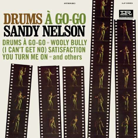 Sandy Nelson: Drums A Go-Go, CD