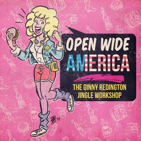 Ginny Redington: Open Wide America: The Ginny Redington Jingle Workshop (Colored Vinyl), LP