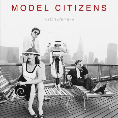Model Citizens: NYC 1978 - 1979, CD
