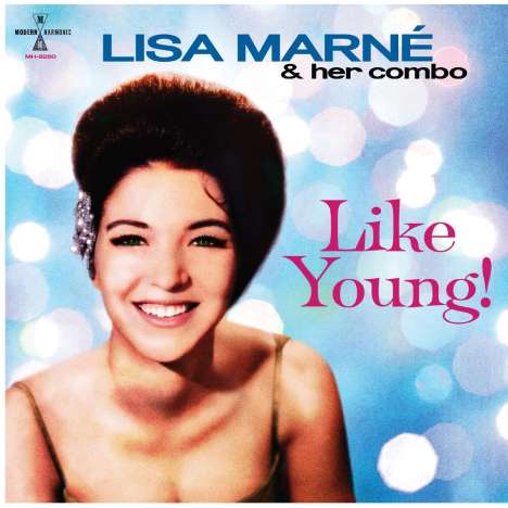 Lisa Marne &amp; Her Combo: Like Young! (Mono), LP