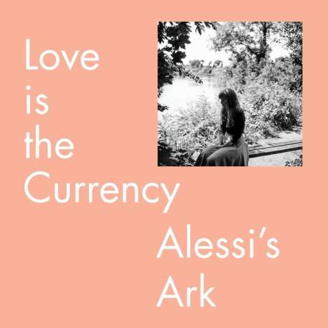 Alessi's Ark: Love Is The Currency, LP