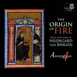 Hildegard von Bingen (1098-1179): The Origin of Fire - Music &amp; Visions of Hildegard v.Bingen, CD