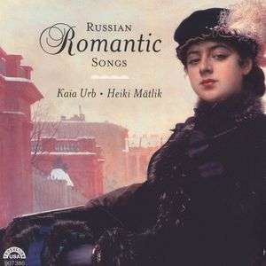 Kaia Urb - Russian Romantic Songs, CD