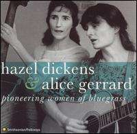 Hazel Dickens: Pioneering Women Of Blu, CD