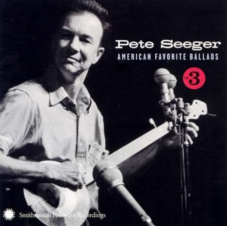 Pete Seeger: American Favorite Ballads Vol.3, CD