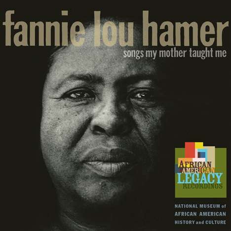 Fannie Lou Hamer: Songs My Mother Taught Me, CD