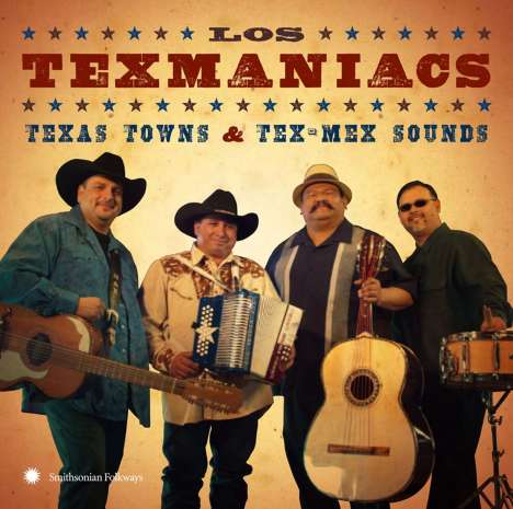 Los Texmaniacs: Texas Towns &amp; Tex-Mex Sounds, CD