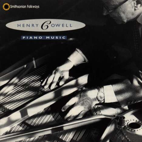 Henry Cowell (1897-1965): Piano Music, CD