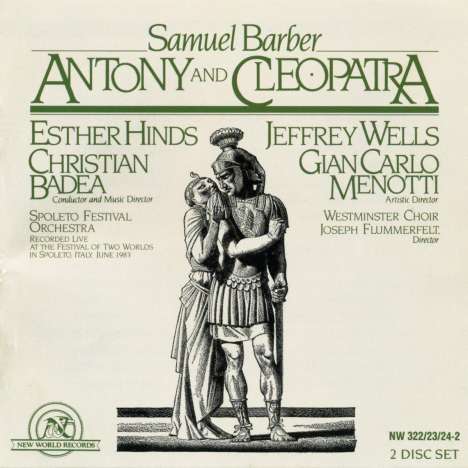 Samuel Barber (1910-1981): Antony and Cleopatra, 2 CDs