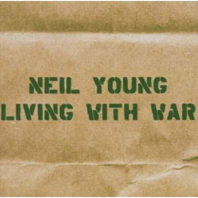 Neil Young: Living With War, CD