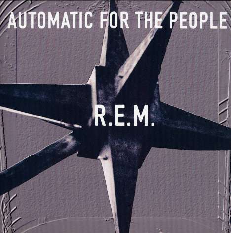 R.E.M.: Automatic For The People, LP