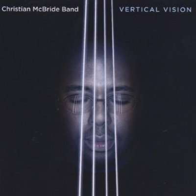 Christian McBride (geb. 1972): Vertical Vision, CD