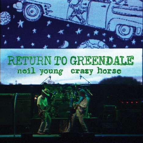 Neil Young: Return To Greendale, 2 CDs