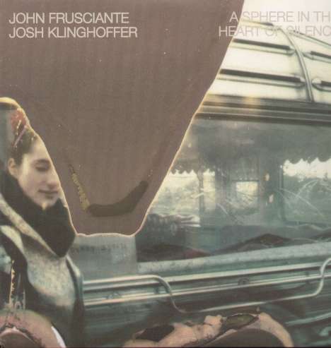 John Frusciante &amp; Josh Klinghoffer: A Sphere In The Heart Of Silence (180g), LP