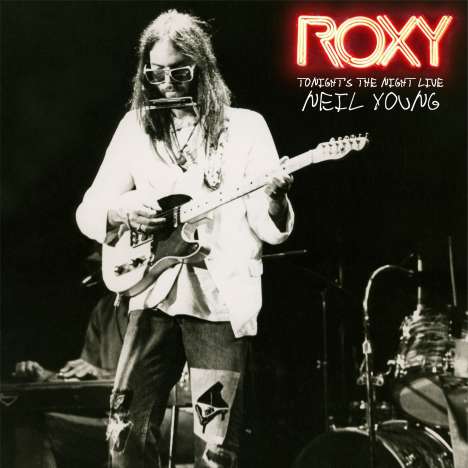 Neil Young: Roxy - Tonight's The Night Live, 2 LPs