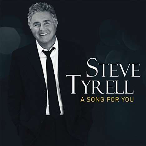Steve Tyrell: Song For You, CD