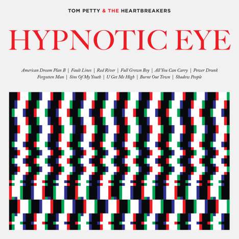 Tom Petty: Hypnotic Eye (140g), LP