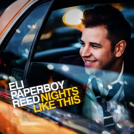 Eli "Paperboy" Reed: Nights Like This, CD