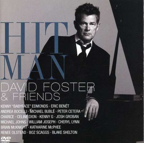 David Foster: Hit Man: David Foster &amp; Friends (CD + DVD), 1 CD und 1 DVD