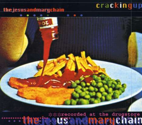 The Jesus And Mary Chain: Crackingup, CD
