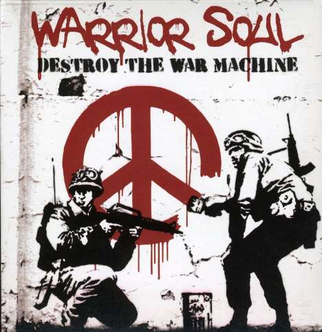 Warrior Soul: Destroy The War Machine, CD
