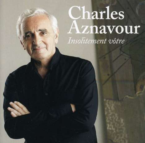 Charles Aznavour (1924-2018): Insolitement Votre, CD