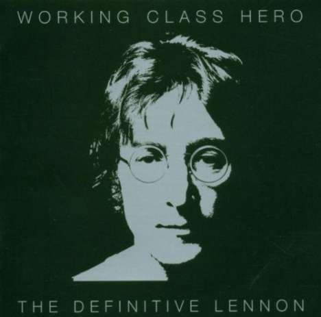 John Lennon: Working Class Hero: The Definitive Lennon, 2 CDs