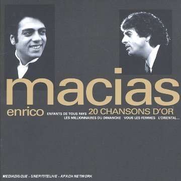 Enrico Macias: 20 chansons d''or, CD