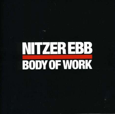 Nitzer Ebb: Body Of Work 1984 - 1997, 2 CDs