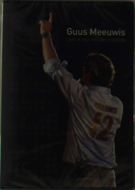 Guus Meeuwis: Live In Het Philips Stadion, DVD