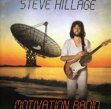 Steve Hillage: Motivation Radio, CD