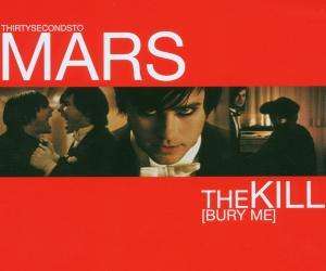 Thirty Seconds To Mars: The Kill, Maxi-CD