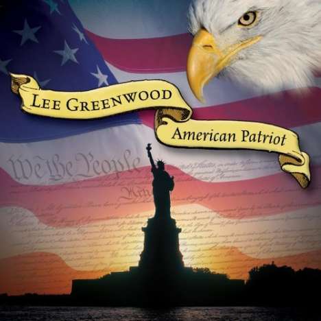 Lee Greenwood: American Patriot, CD