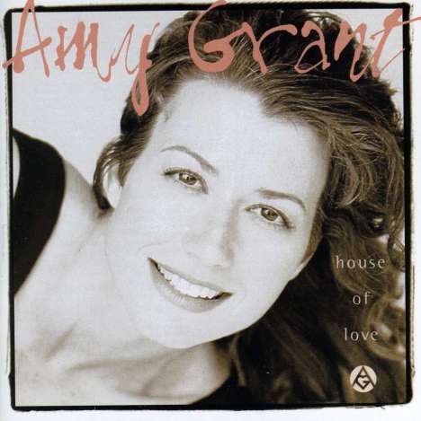 Amy Grant: House Of Love, CD