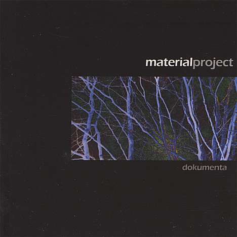 Material Project: Dokumenta, CD