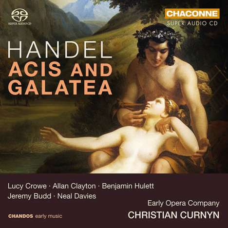 Georg Friedrich Händel (1685-1759): Acis and Galatea HWV 49a (1718), 2 Super Audio CDs