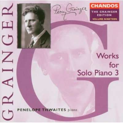 Percy Grainger (1882-1961): Percy Grainger Edition Vol.19, CD