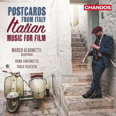Postcards from Italy - Italian Music for Films (Bearbeitungen für Saxophon &amp; Orchester), CD