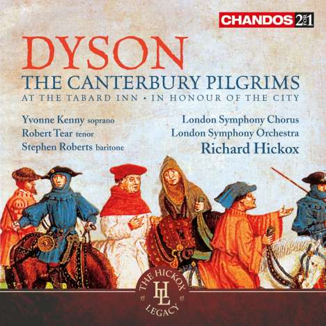 George Dyson (1883-1964): The Canterbury Pilgrims, 2 CDs