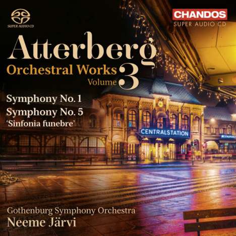 Kurt Atterberg (1887-1974): Orchesterwerke Vol.3, Super Audio CD
